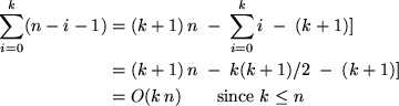 \begin{align*}
\sum_{i=0}^{k} (n-i-1) &=
 (k+1) \, n \;-\; \sum_{i=0}^k i \;-\; ...
 ... / 2 \;-\; (k+1) ] \\  
 &= O( k \, n) \qquad \text{since $k\leq n$}\end{align*}